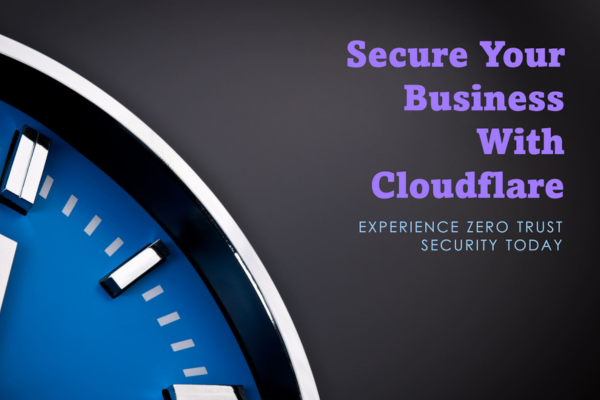 Secure Your Business with Cloudflare